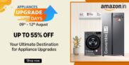 Amazon Appliances Upgrade Days ⚡ Up to 65% Off on Premium Appliances