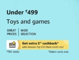Kids Toy and Games Under ₹499 with Extra 25% Discount