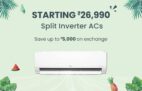 Split Inverter AC Starting at ₹26,990 – Save Up to ₹5,000 on Exchange